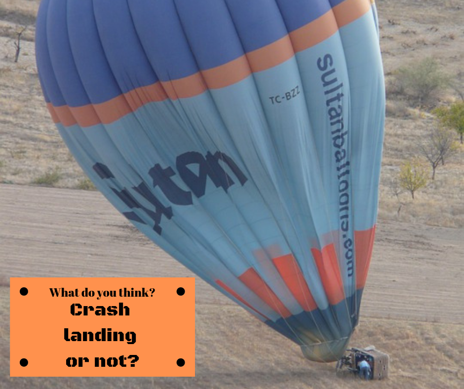 Hot air balloon landing, not crash landing